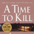 Cover Art for 9780752903255, A Time to Kill by John Grisham