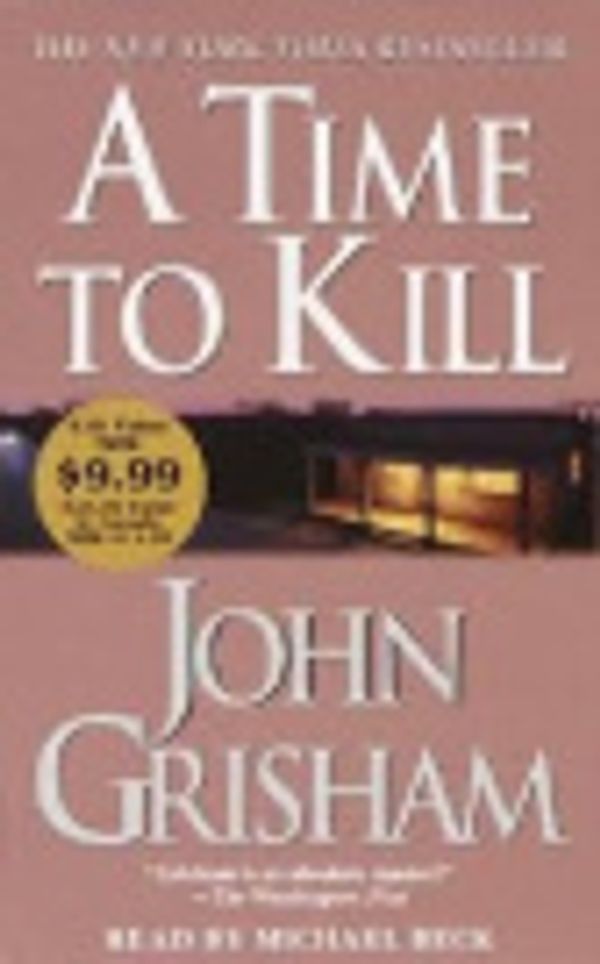 Cover Art for 9780752903255, A Time to Kill by John Grisham
