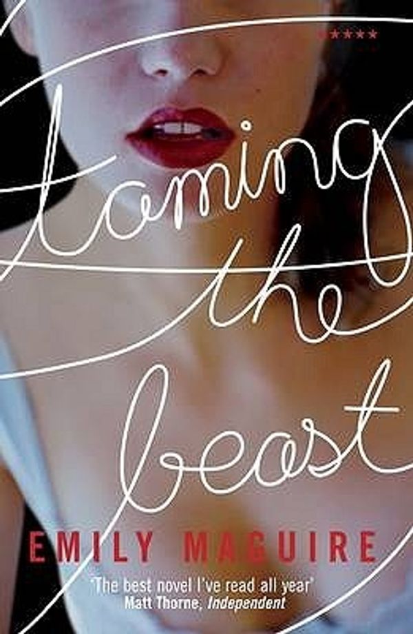 Cover Art for 9781852424848, Taming the Beast by Emily Maguire