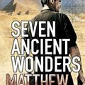 Cover Art for B0092FXEZW, (Seven Ancient Wonders) By Matthew Reilly (Author) Paperback on (Dec , 2010) by Matthew Reilly