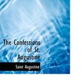 Cover Art for 9780554260563, The Confessions of St. Augustine by Saint Augustine