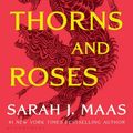 Cover Art for 9781635575569, A Court of Thorns and Roses by Sarah J. Maas