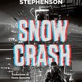 Cover Art for B0BF8WQ6K6, Snow Crash (Italian Edition) by Stephenson, Neal