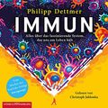 Cover Art for 9783957132499, Immun: Alles über das faszinierende System, das uns am Leben hält by Philipp Dettmer