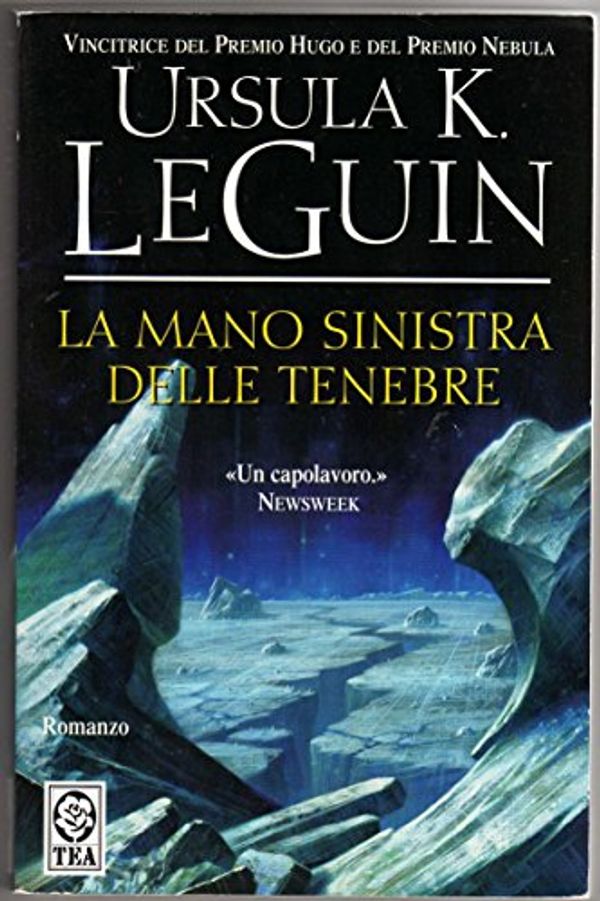 Cover Art for 9788850204465, La mano sinistra delle tenebre by Ursula K. Le Guin