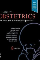 Cover Art for 9780323608701, Obstetrics: Normal and Problem Pregnancies by Landon MD, Mark B, Galan MD, Henry L, Jauniaux MD FRCOG, Eric R. M., Ph.D., Driscoll MD, Deborah A, Berghella Md, Vincenzo, Grobman MD MBA, William A, Kilpatrick MD PhD, Sarah J, Cahill MD MSCI, Alison G