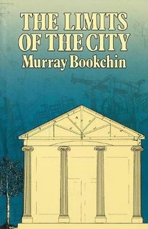 Cover Art for 9780920057643, The Limits of the City by Murray Bookchin