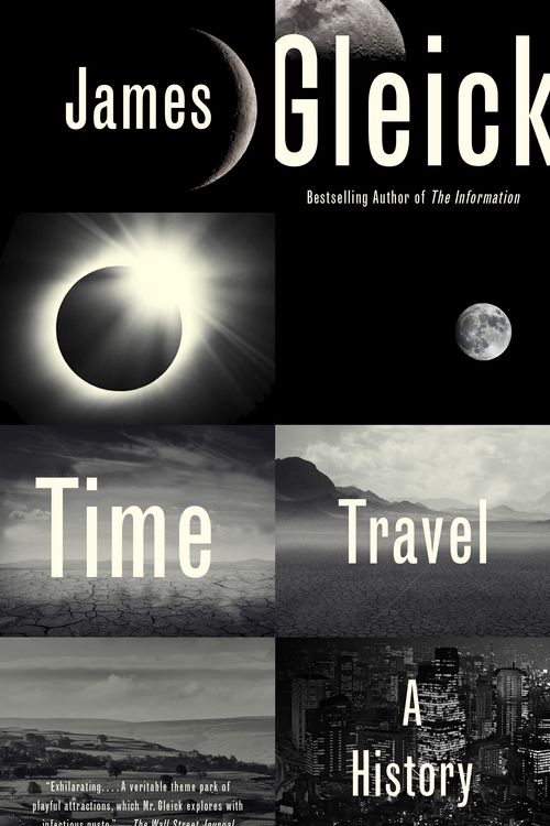 Cover Art for 9780804168922, Time Travel: A History by James Gleick