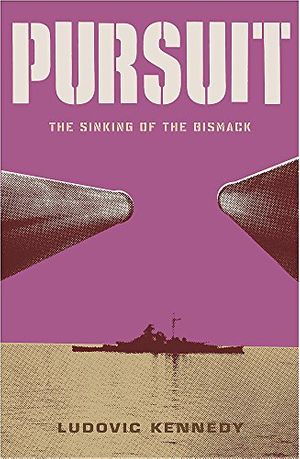 Cover Art for 9780304355266, Pursuit (Cassell Military Paperbacks) by Ludovic Kennedy