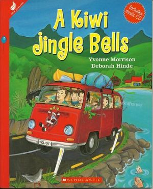 Cover Art for 9781869437923, A Kiwi Jingle Bells by Yvonne Morrison