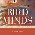 Cover Art for 9781486300204, Bird Minds by Gisela Kaplan