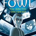 Cover Art for B012YWUW2W, The Arctic Incident. Adapted by Eoin Colfer & Andrew Donkin (Artemis Fowl Graphic Novels) by Eoin Colfer(2009-08-01) by Eoin Colfer