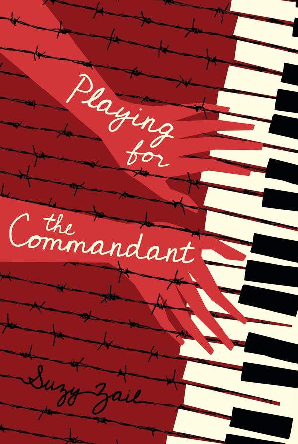 Cover Art for 9780763664039, Playing for the Commandant by Suzy Zail