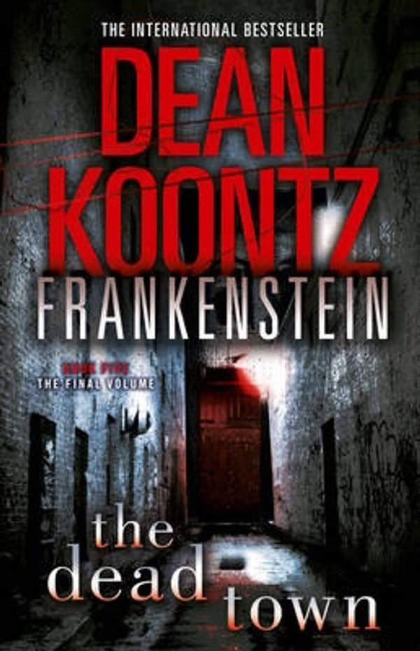 Cover Art for 9780007354023, The Dead Town by Dean Koontz