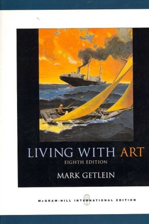 Cover Art for 9780071101806, Living with Art by Mark Getlein