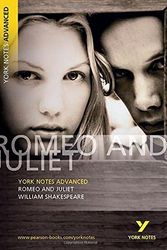 Cover Art for B01K0SLE3S, Romeo and Juliet: York Notes Advanced: William Shakespeare by William Shakespeare (2004-04-06) by William Shakespeare