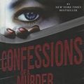 Cover Art for 9780606322782, Confessions of a Murder Suspect by James Patterson, Maxine Paetro