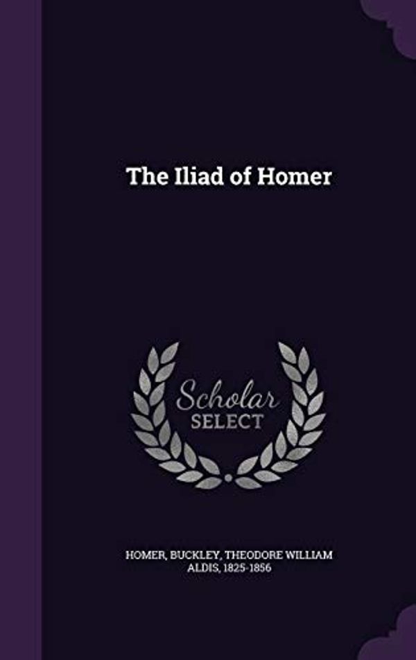 Cover Art for 9781354261477, The Iliad of Homer by Homer Homer