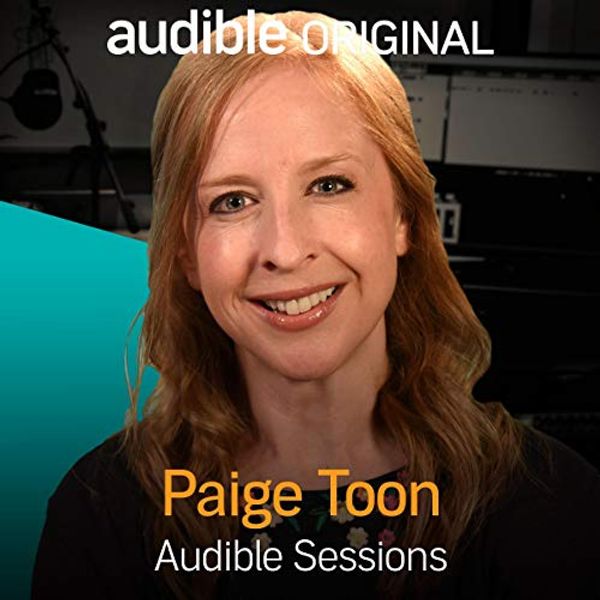 Cover Art for B07F3R9KQR, Paige Toon: Audible Sessions: FREE Exclusive Interview by Robin Morgan-Bentley