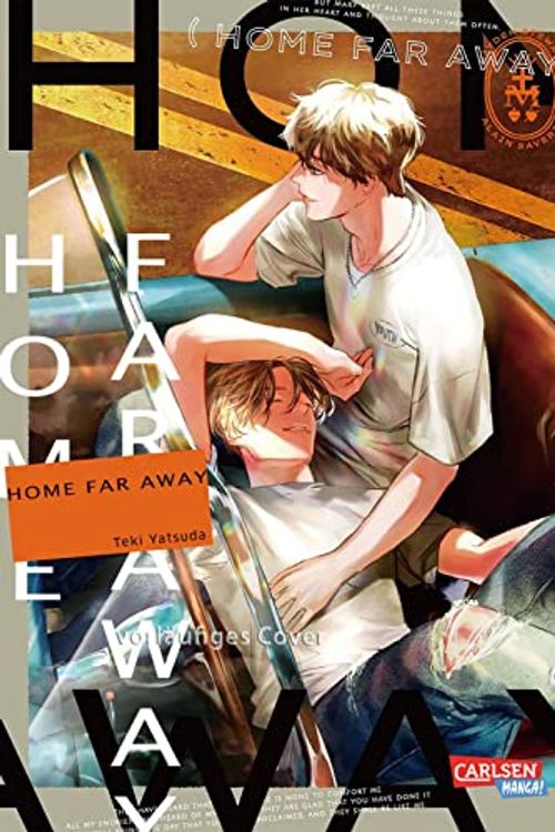 Cover Art for 9783551723307, Home Far Away: Packender Boyslove-Oneshot by Teki Yatsuda