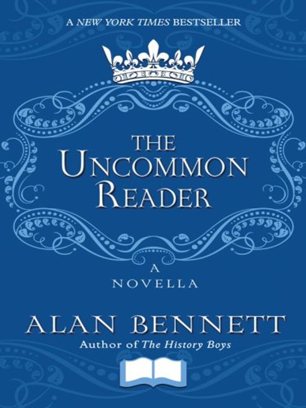 Cover Art for 9781410406712, The Uncommon Reader by Alan Bennett