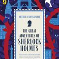 Cover Art for 9780241430637, The Great Adventures of Sherlock Holmes: Arthur Conan Doyle by Conan Doyle, Arthur