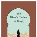 Cover Art for 9781782397724, The Diver's Clothes Lie Empty by Vendela Vida