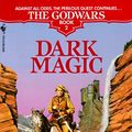 Cover Art for 9780553291292, Dark Magic: The God Wars 2 by Angus Wells