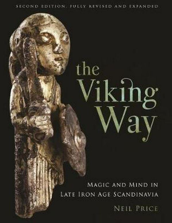Cover Art for 9781842172605, The Viking Way by Neil Price