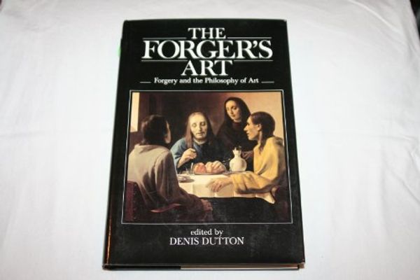 Cover Art for 9780520043411, Forger's Art by Denis Dutton