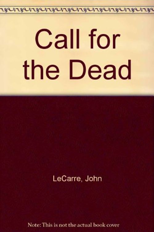 Cover Art for 9780451024350, Call for the Dead by John le Carré