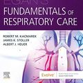 Cover Art for 9780323511124, Egan's Fundamentals of Respiratory Care by Kacmarek PhD FAARC, Robert M., RRT, Stoller MD MS, James K., Heuer PhD RPFT FAARC, Al, MBA, RRT