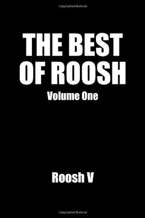 Cover Art for 9781484875438, The Best of Roosh by Roosh V