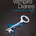 Cover Art for 9782012031807, Vampire Diaries, Tome 4 : Le royaume des ombres by L. J. Smith