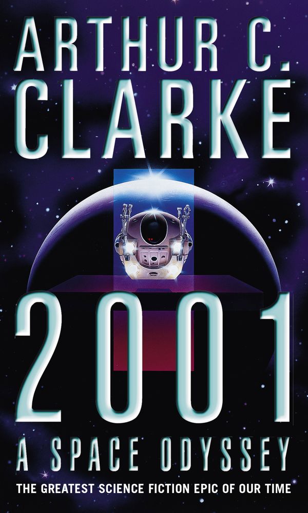 Cover Art for 9781857236644, 2001: A Space Odyssey by Arthur C. Clarke