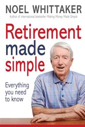 Cover Art for 9780648861430, Retirement: Everything You Need to Know by Noel Whittaker