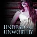 Cover Art for 9781597228633, Undead and Unworthy by MaryJanice Davidson