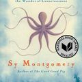 Cover Art for 9781451697728, The Soul of an Octopus: A Surprising Exploration Into the Wonder of Consciousness by Sy Montgomery