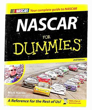Cover Art for 9780764576812, NASCARFor Dummies (For Dummies (Lifestyles Paperback)) by Mark Martin, Beth Tuschak