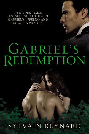 Cover Art for 9780425266519, Gabriel’s Redemption by Sylvain Reynard