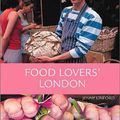 Cover Art for 9781902910123, Food Lovers' London by Jenny Linford