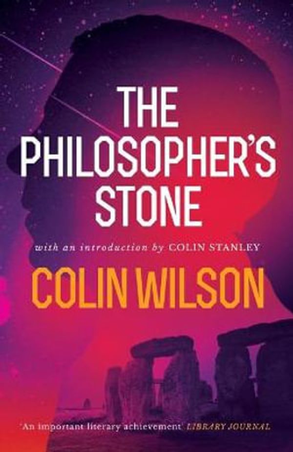 Cover Art for 9781948405287, The Philosopher's Stone by Colin Wilson