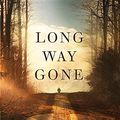 Cover Art for 9781683242024, Long Way Gone by Charles Martin
