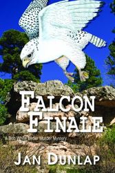 Cover Art for 9780878394487, Falcon Finale by Jan Dunlap