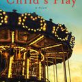Cover Art for 9780593168233, Child's Play by Danielle Steel