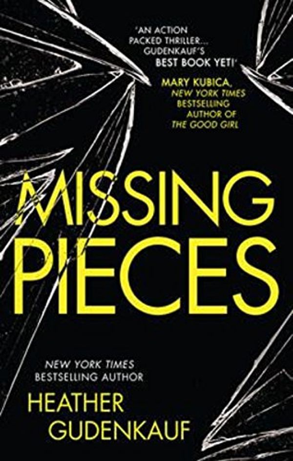 Cover Art for 9781760371715, Missing Pieces by Heather Gudenkauf