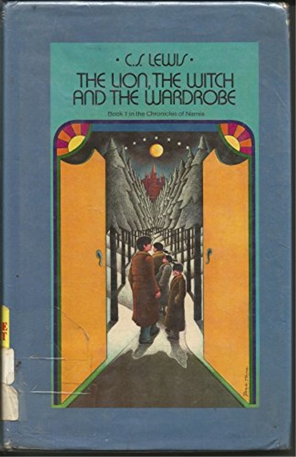 Cover Art for 9780816140893, The Lion, the Witch and the Wardrobe by C. S. Lewis