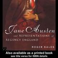 Cover Art for 9780203427453, Jane Austen and Representations of Regency England by Roger Sales