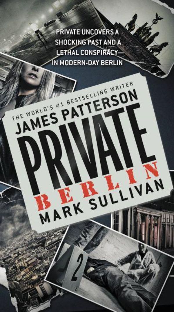 Cover Art for 9780316211161, Private Berlin by James Patterson