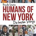 Cover Art for B015D07KHM, Humans of New York: Die besten Storys (German Edition) by Brandon Stanton